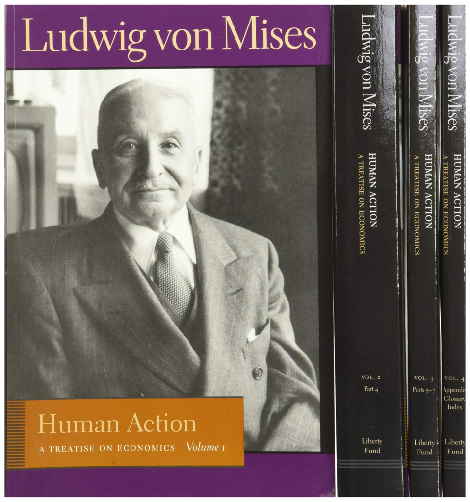 Human action, obra de Ludwig von Mises